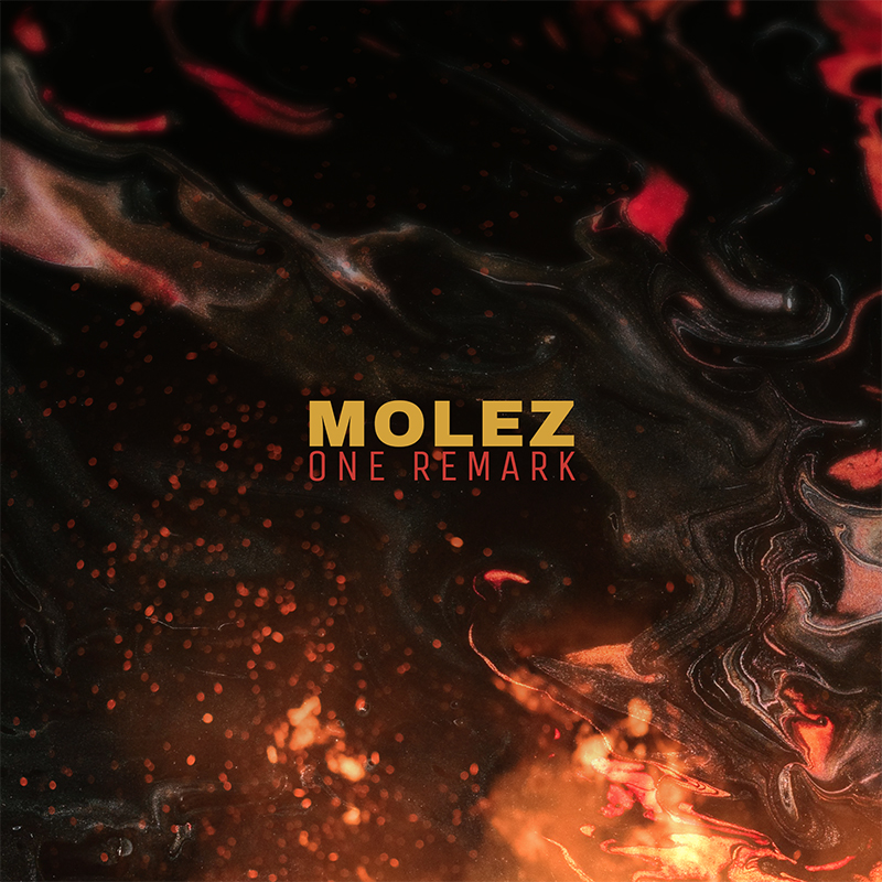 Molez - One Remark
