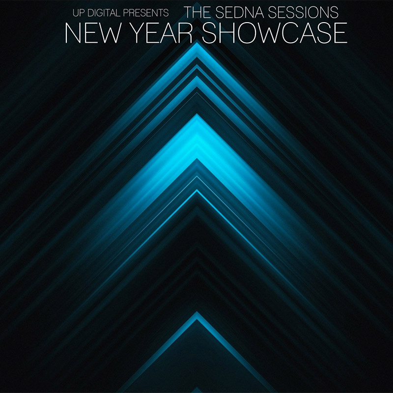 The Sedna Sessions NEW YEARS SHOWCASE